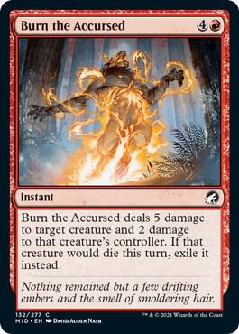 Burn the Accursed [Innistrad: Midnight Hunt] 132