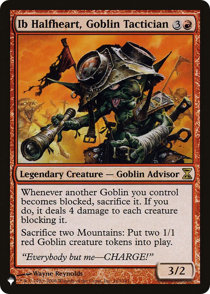 Ib Halfheart, Goblin Tactician [The List Reprints] 163/301