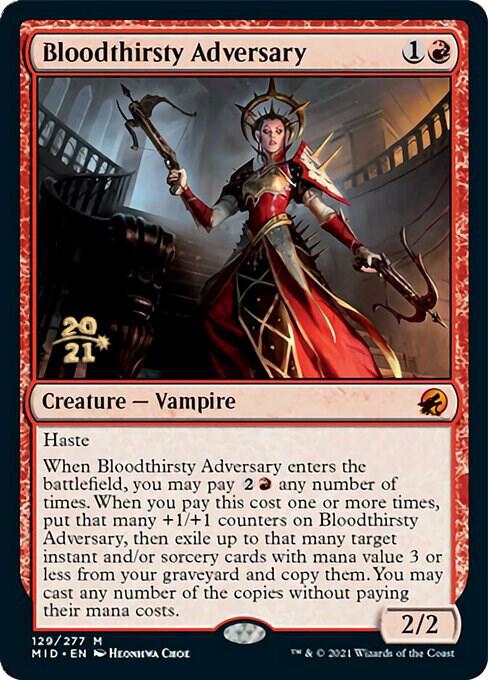Bloodthirsty Adversary [Prerelease Cards] 129