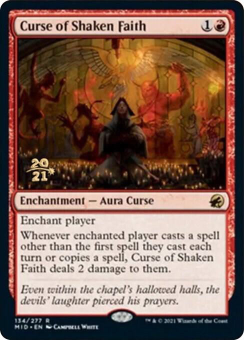 Curse of Shaken Faith [Prerelease Cards] 134