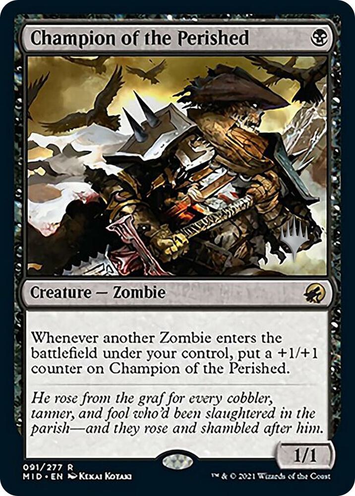 Champion of the Perished [Promo Pack: Innistrad: Midnight Hunt] 91