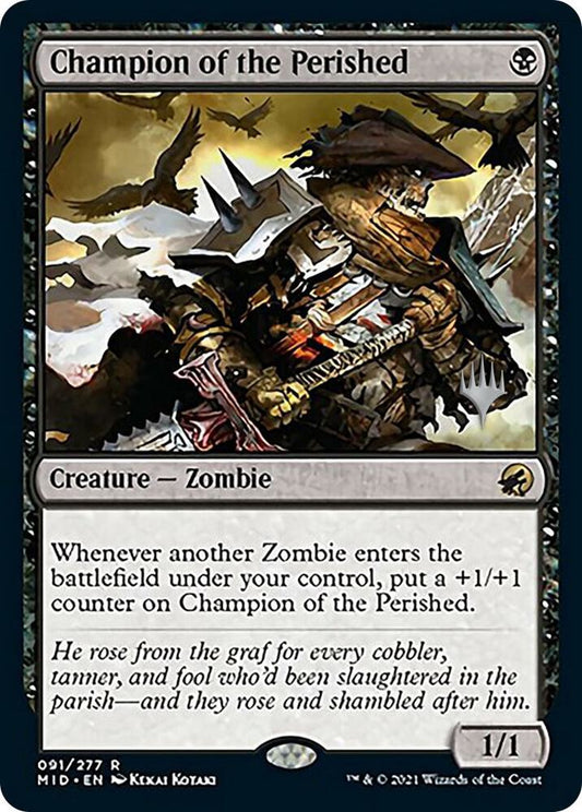Champion of the Perished [Promo Pack: Innistrad: Midnight Hunt] 91