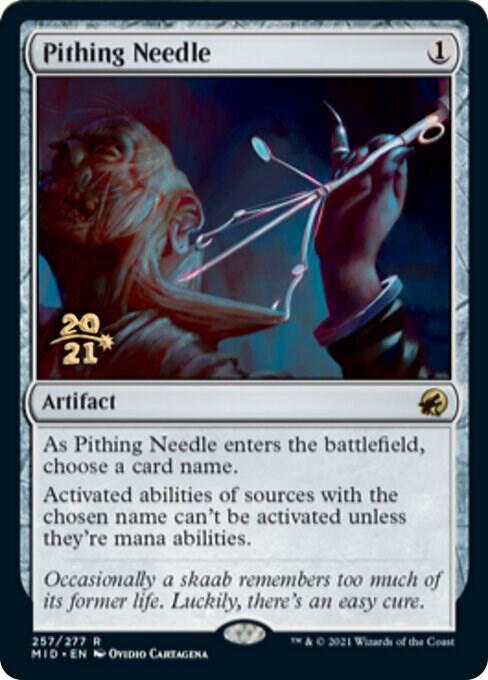 Pithing Needle [Prerelease Cards] 257