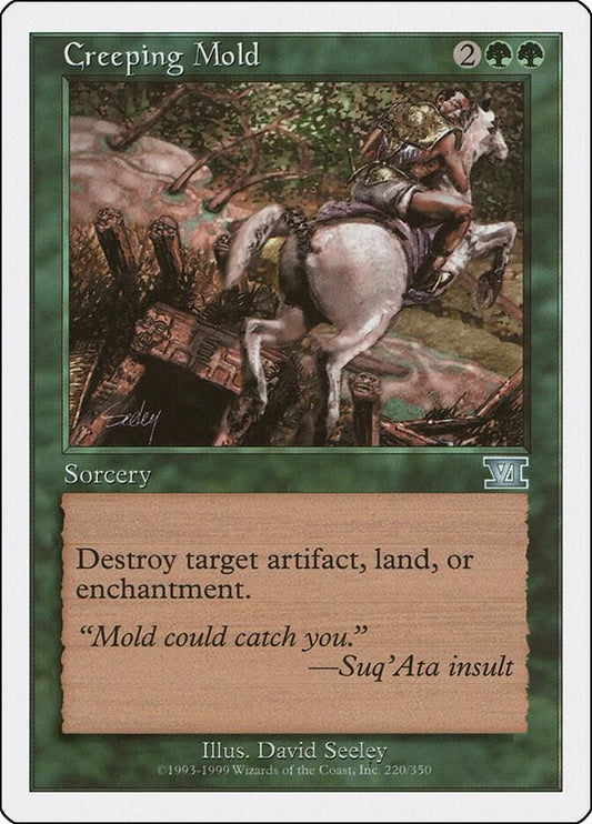 Creeping Mold [Classic Sixth Edition] 220