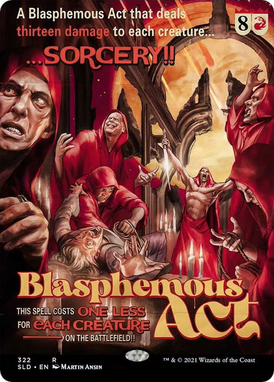 Blasphemous Act (322) [Secret Lair Drop Series] 322