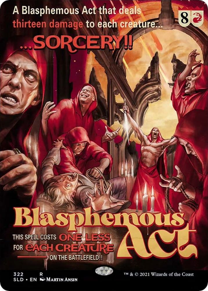 Blasphemous Act (322) [Secret Lair Drop Series] 322