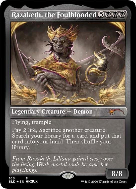 Razaketh, the Foulblooded (Foil Etched) [Secret Lair Drop Series] 163