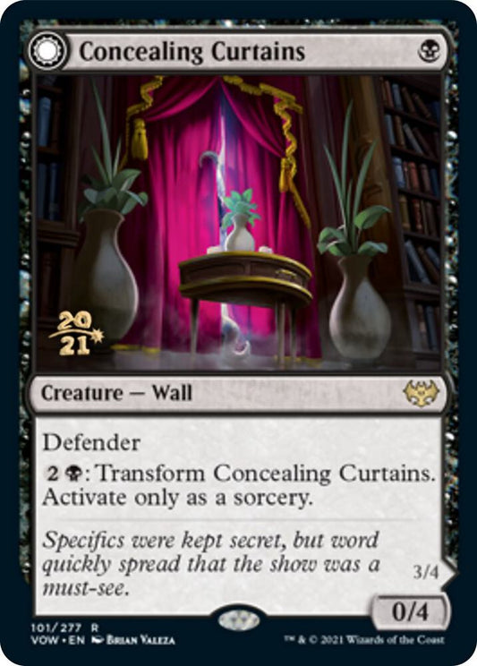 Concealing Curtains [Prerelease Cards] 101
