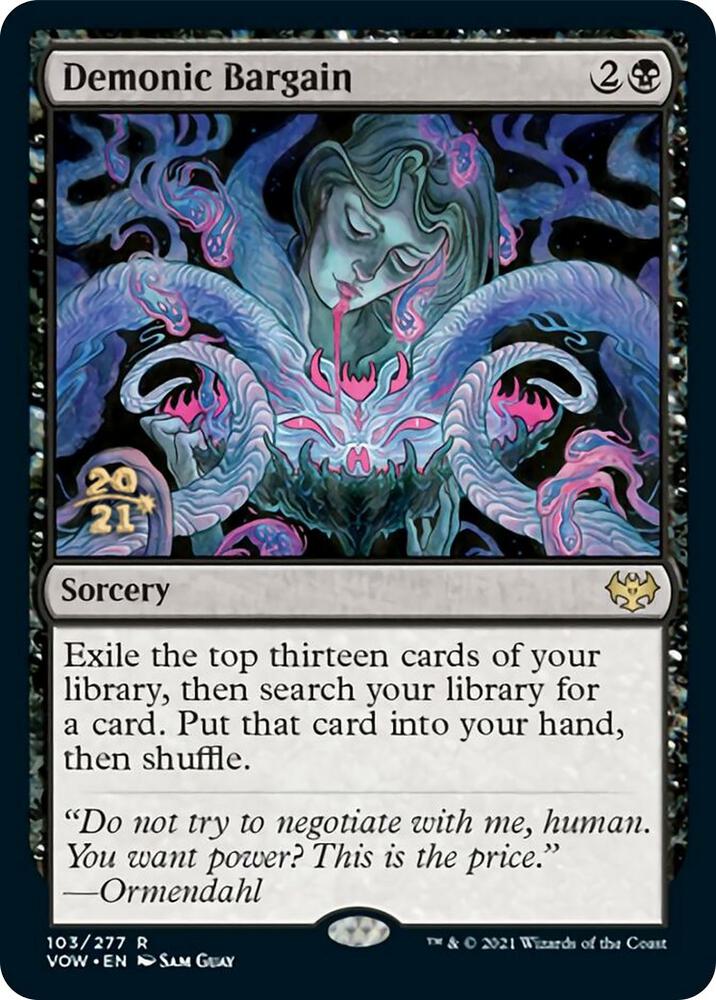 Demonic Bargain [Prerelease Cards] 103