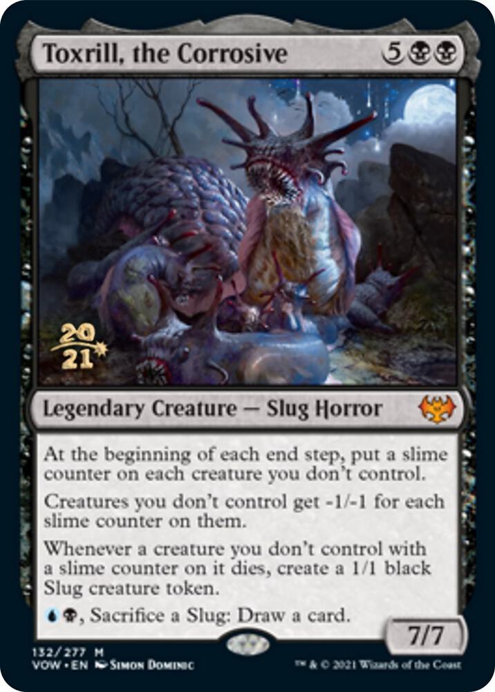 Toxrill, the Corrosive [Prerelease Cards] 132