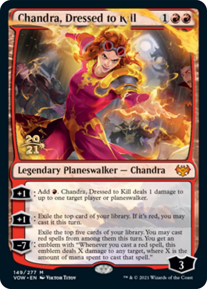 Chandra, Dressed to Kill [Prerelease Cards] 149