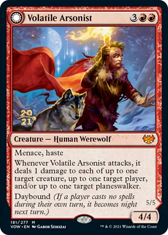 Volatile Arsonist [Prerelease Cards] 181