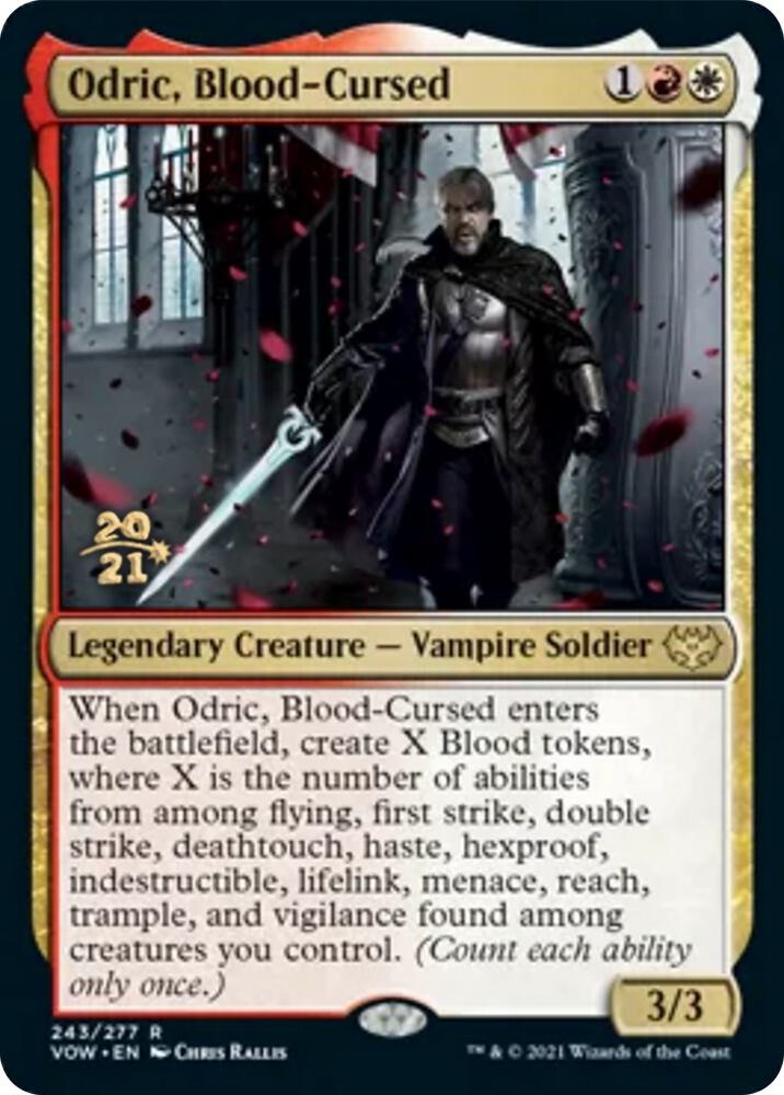 Odric, Blood-Cursed [Prerelease Cards] 243