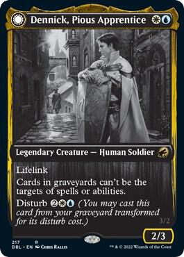 Dennick, Pious Apprentice [Innistrad: Double Feature] 217