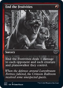 End the Festivities [Innistrad: Double Feature] 422