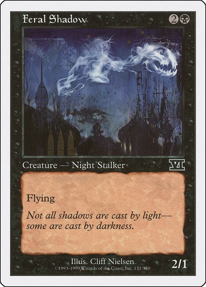 Feral Shadow [Classic Sixth Edition] 131