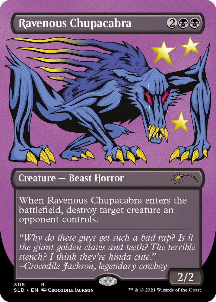 Ravenous Chupacabra (305) [Secret Lair Drop Series] 305
