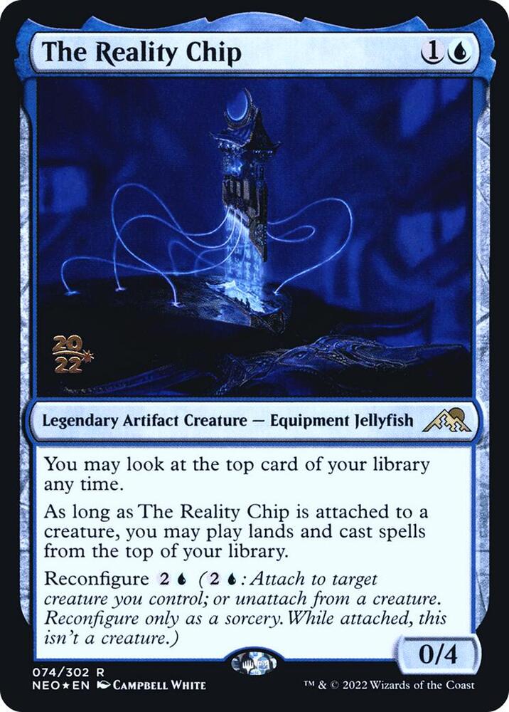 The Reality Chip [Prerelease Cards] 74