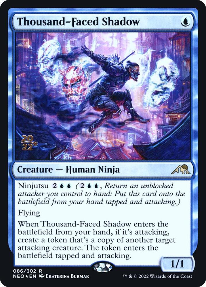 Thousand-Faced Shadow [Prerelease Cards] 86