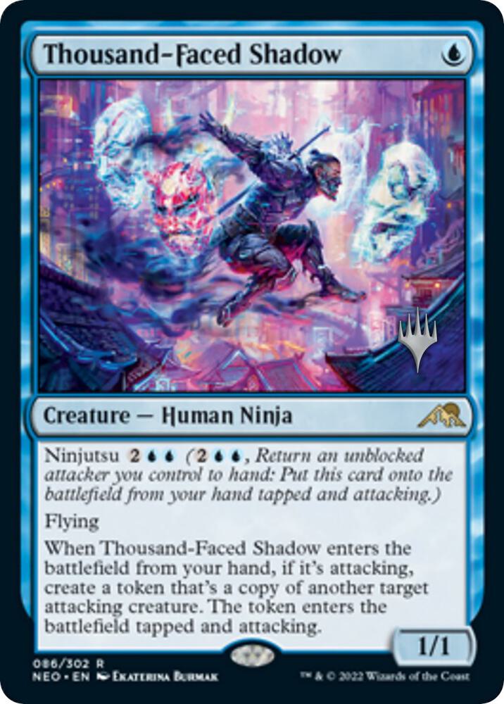 Thousand-Faced Shadow [Promo Pack: Kamigawa: Neon Dynasty] 86