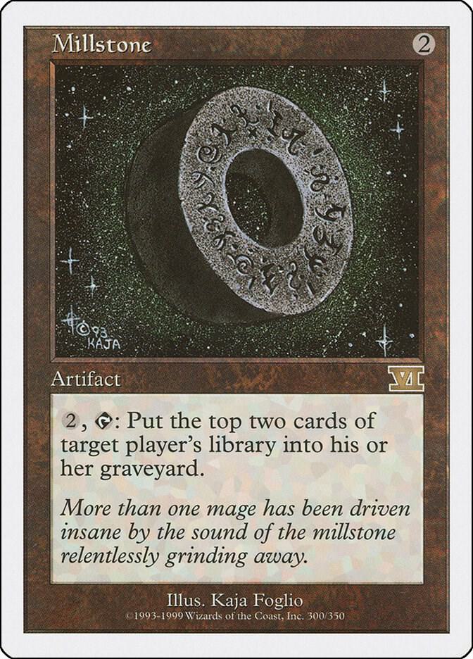 Millstone [Classic Sixth Edition] 300
