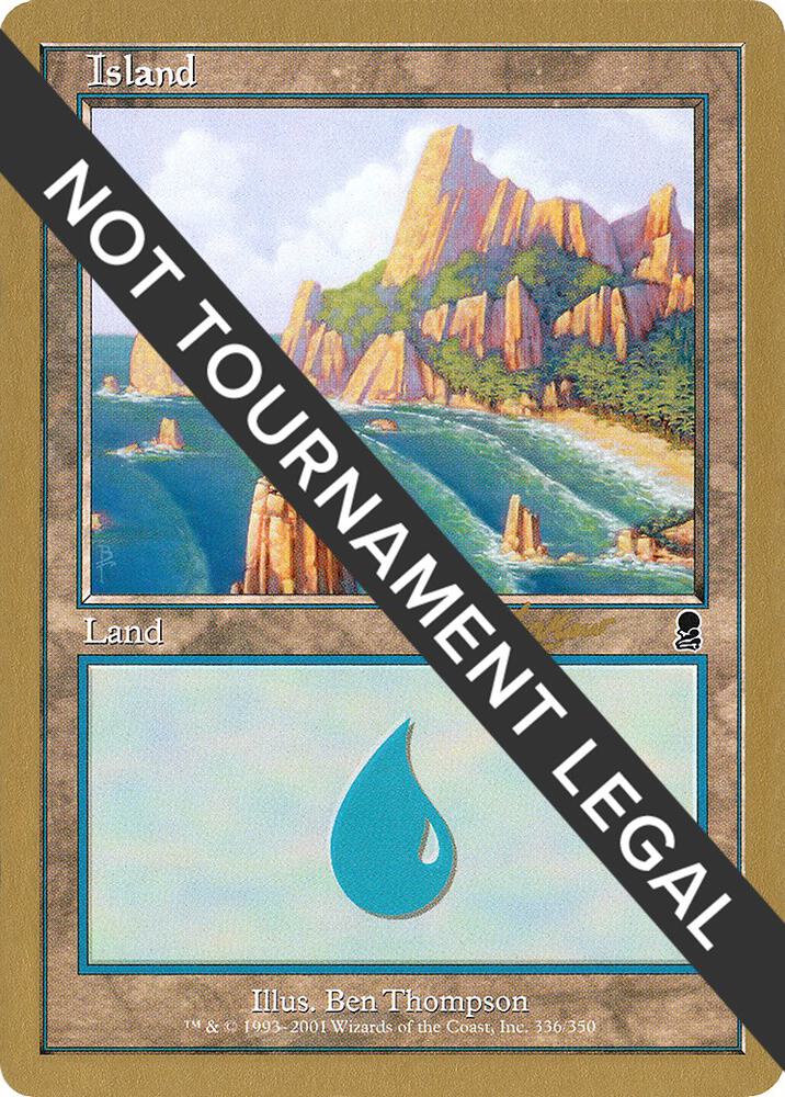 Island (336) - 2002 Sim Han How (ODY) [World Championship Decks] 336
