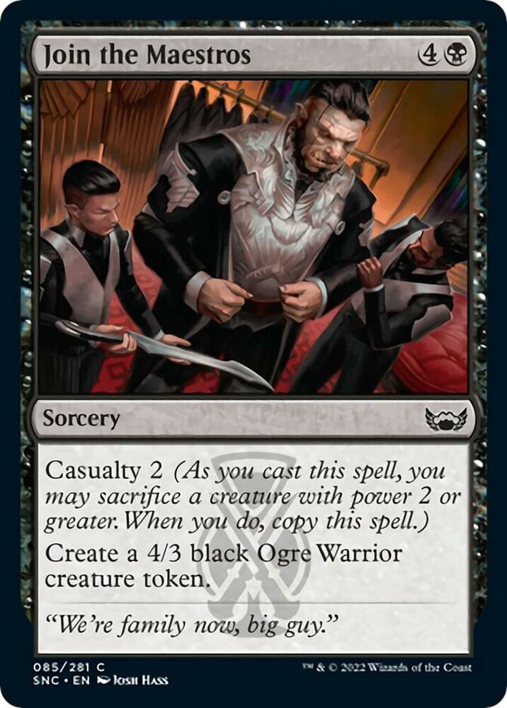 Join the Maestros [Streets of New Capenna] 85