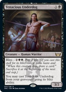 Tenacious Underdog [Streets of New Capenna] 97