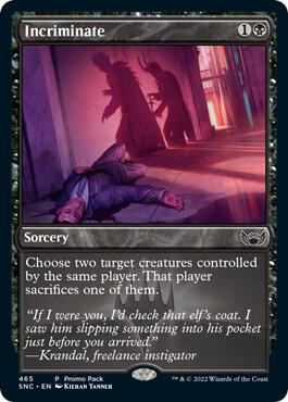 Incriminate [Promo Pack: Streets of New Capenna] 465