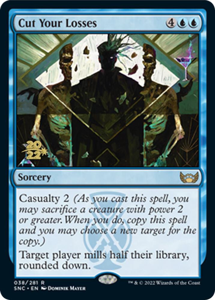 Cut Your Losses [Prerelease Cards] 38