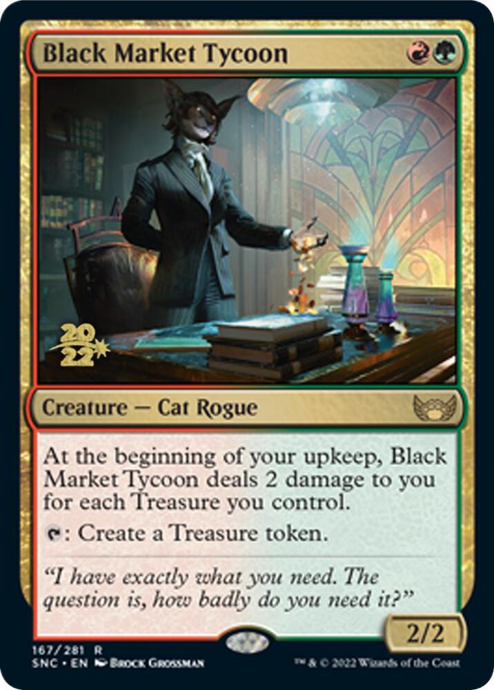 Black Market Tycoon [Prerelease Cards] 167
