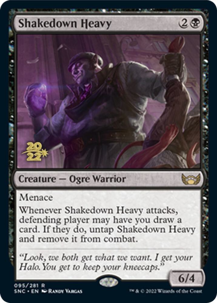 Shakedown Heavy [Prerelease Cards] 95