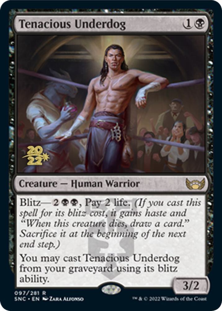 Tenacious Underdog [Prerelease Cards] 97