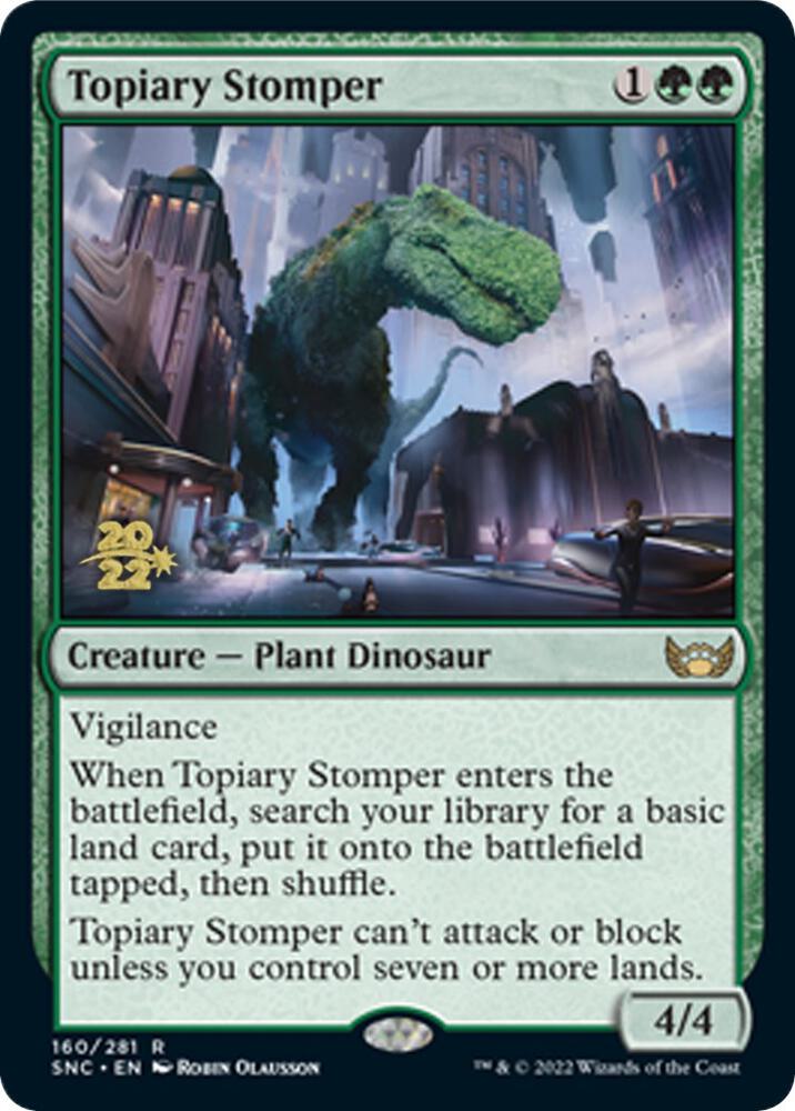 Topiary Stomper [Prerelease Cards] 160