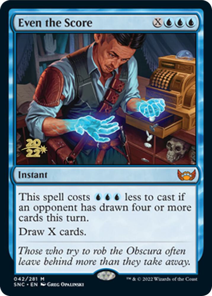 Even the Score [Prerelease Cards] 42