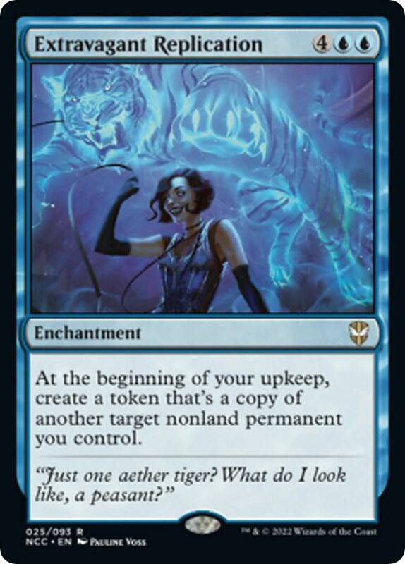 Extravagant Replication [Commander: Streets of New Capenna] 25