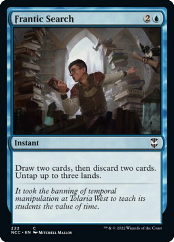 Frantic Search [Commander: Streets of New Capenna] 222