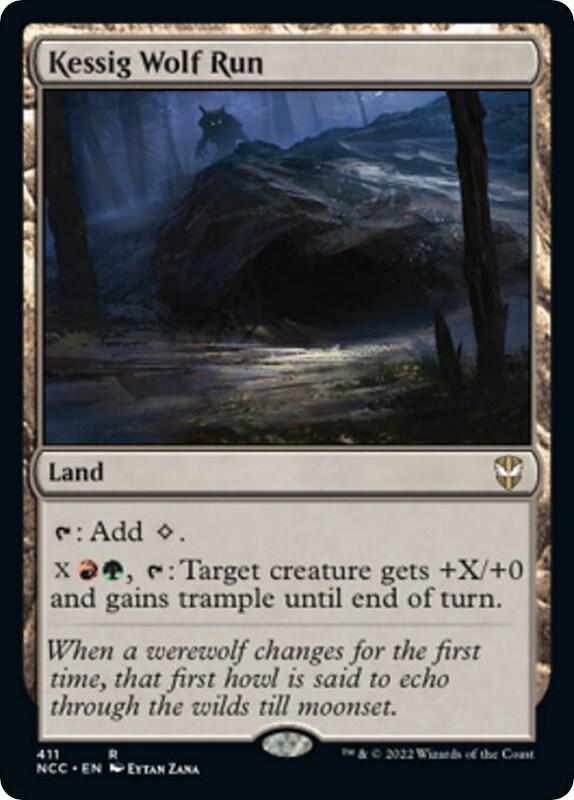 Kessig Wolf Run [Commander: Streets of New Capenna] 411