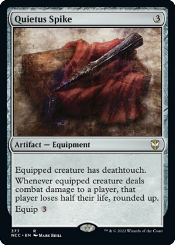 Quietus Spike [Commander: Streets of New Capenna] 377