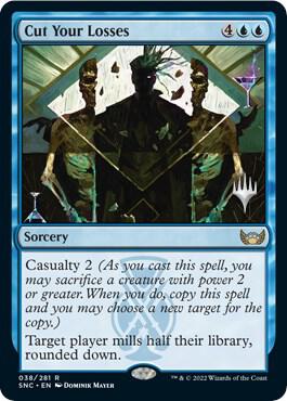Cut Your Losses [Promo Pack: Streets of New Capenna] 38