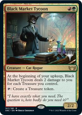Black Market Tycoon [Promo Pack: Streets of New Capenna] 167