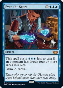 Even the Score [Promo Pack: Streets of New Capenna] 42
