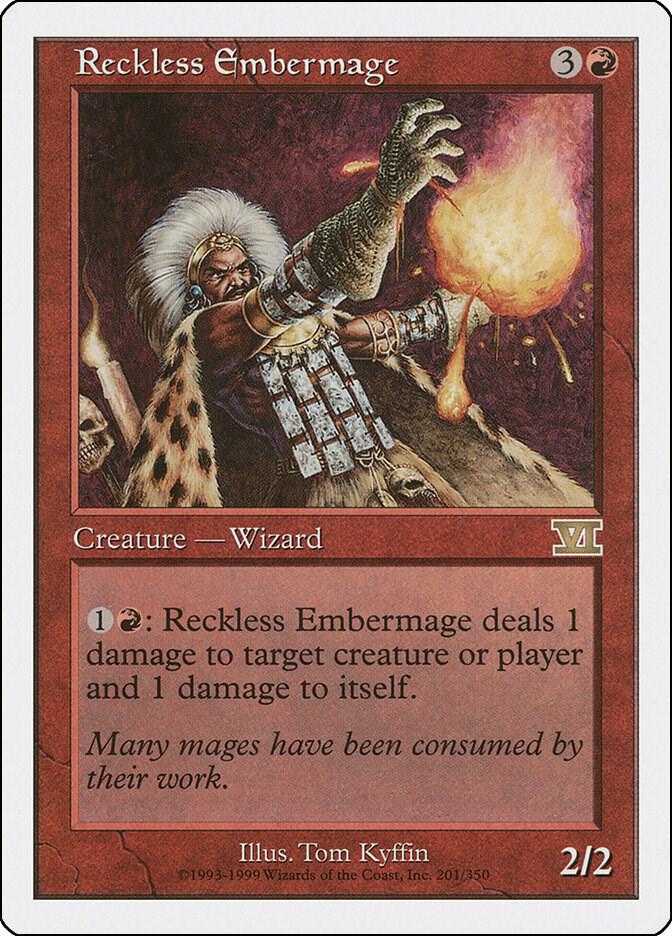 Reckless Embermage [Classic Sixth Edition] 201