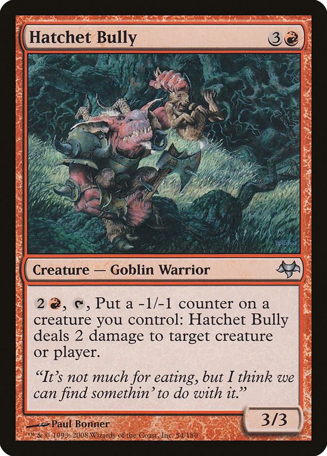 Hatchet Bully [Eventide] 54