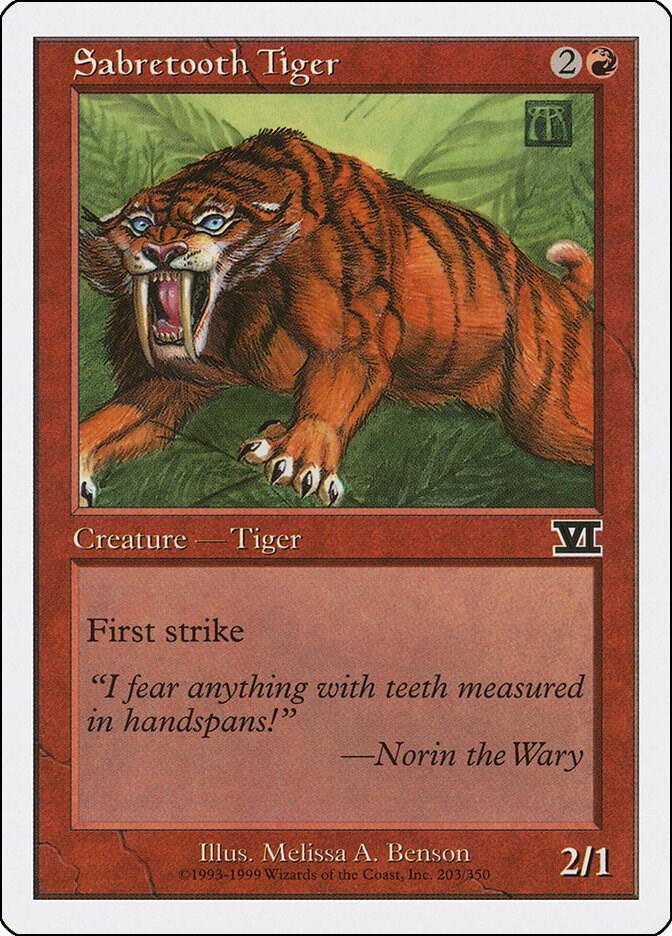 Sabretooth Tiger [Classic Sixth Edition] 203