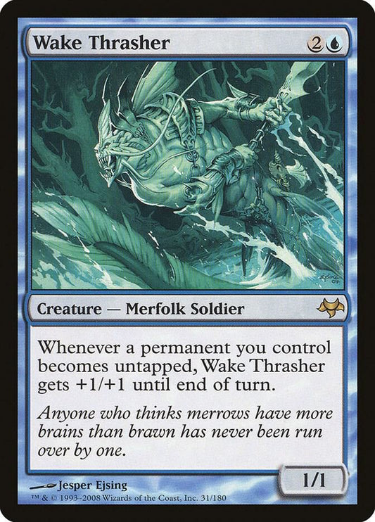Wake Thrasher [Eventide] 31