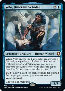 Volo, Itinerant Scholar [Commander Legends: Battle for Baldur's Gate] 103