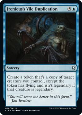 Irenicus's Vile Duplication [Commander Legends: Battle for Baldur's Gate] 78