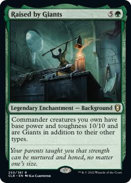 Raised by Giants [Commander Legends: Battle for Baldur's Gate] 250