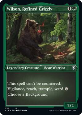 Wilson, Refined Grizzly (Foil Etched) [Commander Legends: Battle for Baldur's Gate] 522